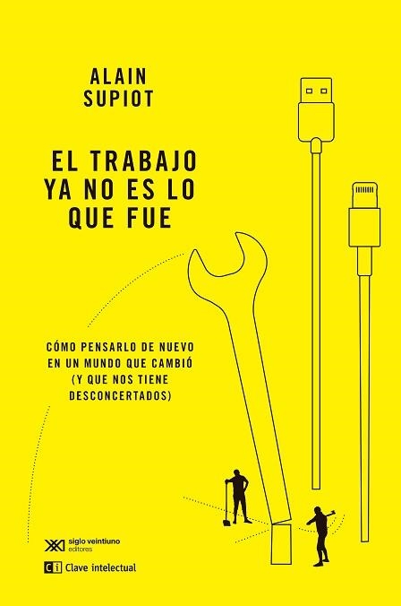 TRABAJO YA NO ES LO QUE FUE, EL | 9788412604870 | SUPIOT, ALAIN | Llibreria Aqualata | Comprar libros en catalán y castellano online | Comprar libros Igualada