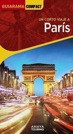 PARÍS (GUIARAMA) | 9788491585886 | ALONSO IBARROLA, JOSÉ MANUEL/BLANCO BARBA, ELISA | Llibreria Aqualata | Comprar llibres en català i castellà online | Comprar llibres Igualada