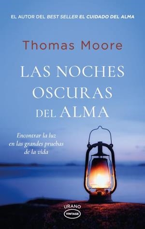 NOCHES OSCURAS DEL ALMA, LAS | 9788417694982 | MOORE, THOMAS | Llibreria Aqualata | Comprar libros en catalán y castellano online | Comprar libros Igualada