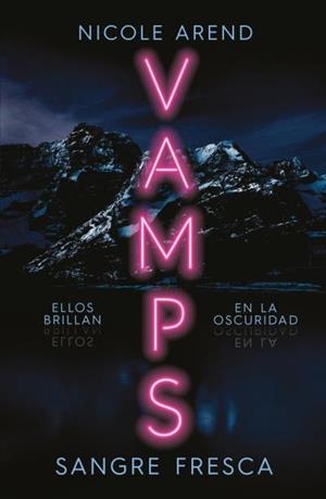 VAMPS | 9788419030351 | AREND, NICOLE | Llibreria Aqualata | Comprar llibres en català i castellà online | Comprar llibres Igualada