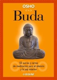 BUDA. 53 SUTRAS Y CARTAS DE MEDITACION PARA EL SILENCIO Y LA | 9788441414655 | OSHO | Llibreria Aqualata | Comprar libros en catalán y castellano online | Comprar libros Igualada