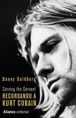 RECORDANDO A KURT COBAIN | 9788411481038 | GOLDBERG, DANNY | Llibreria Aqualata | Comprar libros en catalán y castellano online | Comprar libros Igualada