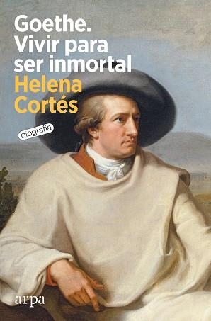 GOETHE. VIVIR PARA SER INMORTAL | 9788418741852 | CORTÉS, HELENA | Llibreria Aqualata | Comprar libros en catalán y castellano online | Comprar libros Igualada