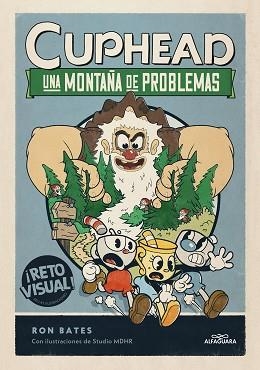 CUPHEAD 2. UNA MONTAÑA DE PROBLEMAS | 9788419366863 | BATES, RON | Llibreria Aqualata | Comprar libros en catalán y castellano online | Comprar libros Igualada
