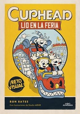 CUPHEAD 1. LÍO EN LA FERIA  | 9788419366849 | BATES, RON | Llibreria Aqualata | Comprar libros en catalán y castellano online | Comprar libros Igualada