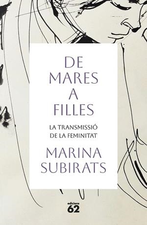 DE MARES A FILLES | 9788429780826 | SUBIRATS, MARINA | Llibreria Aqualata | Comprar libros en catalán y castellano online | Comprar libros Igualada