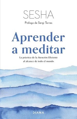 APRENDER A MEDITAR | 9788411190619 | SESHA | Llibreria Aqualata | Comprar libros en catalán y castellano online | Comprar libros Igualada