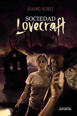 SOCIEDAD LOVECRAFT | 9788414334669 | NÚÑEZ, ÁLVARO | Llibreria Aqualata | Comprar libros en catalán y castellano online | Comprar libros Igualada