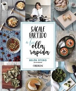 SÁCALE PARTIDO A TU OLLA RÁPIDA | 9788441547179 | OTERO, BELÉN | Llibreria Aqualata | Comprar llibres en català i castellà online | Comprar llibres Igualada