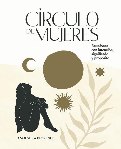 CÍRCULO DE MUJERES | 9788419043139 | FLORENCE, ANOUSHKA | Llibreria Aqualata | Comprar libros en catalán y castellano online | Comprar libros Igualada