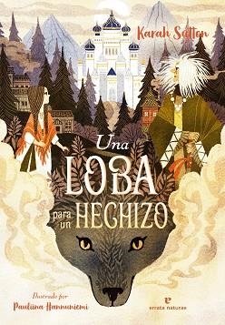UNA LOBA PARA UN HECHIZO | 9788419158284 | SUTTON, KARAH | Llibreria Aqualata | Comprar libros en catalán y castellano online | Comprar libros Igualada