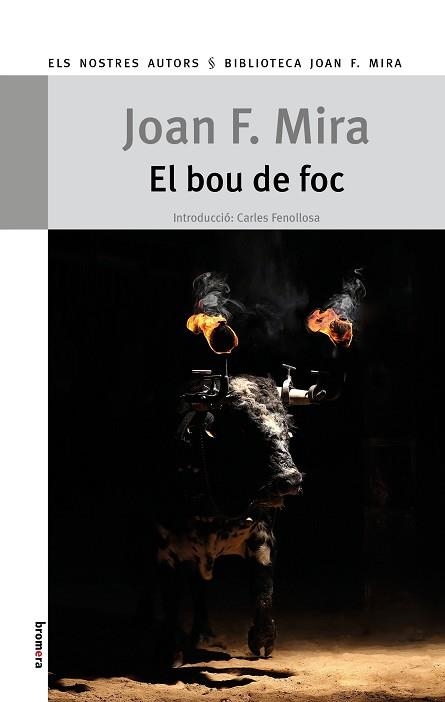 BOU DE FOC, EL | 9788413583693 | MIRA, JOAN F. | Llibreria Aqualata | Comprar libros en catalán y castellano online | Comprar libros Igualada