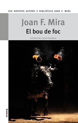 BOU DE FOC, EL | 9788413583693 | MIRA, JOAN F. | Llibreria Aqualata | Comprar llibres en català i castellà online | Comprar llibres Igualada