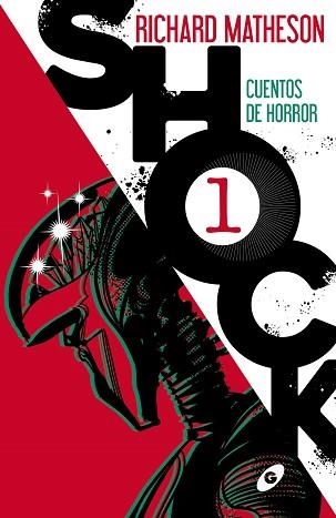 SHOCK 1. CUENTOS DE HORROR | 9788418701009 | MATHESON, RICHARD | Llibreria Aqualata | Comprar llibres en català i castellà online | Comprar llibres Igualada