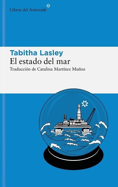 ESTADO DEL MAR, EL | 9788419089380 | LASLEY, TABITHA | Llibreria Aqualata | Comprar libros en catalán y castellano online | Comprar libros Igualada