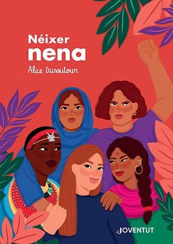 NÉIXER NENA | 9788426148186 | DUSSUTOUR, ALICE | Llibreria Aqualata | Comprar libros en catalán y castellano online | Comprar libros Igualada
