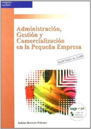 ADMINISTRACION, GESTION Y COMERCIALIZACION EN LA PEQUEÑA EMP | 9788497320290 | HERRERO | Llibreria Aqualata | Comprar llibres en català i castellà online | Comprar llibres Igualada