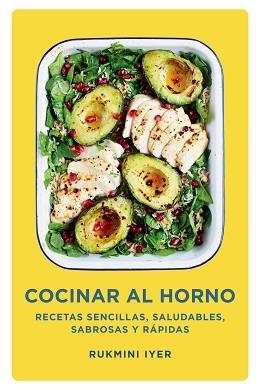 COCINAR AL HORNO | 9788418968518 | IYER, RUKMINI | Llibreria Aqualata | Comprar llibres en català i castellà online | Comprar llibres Igualada