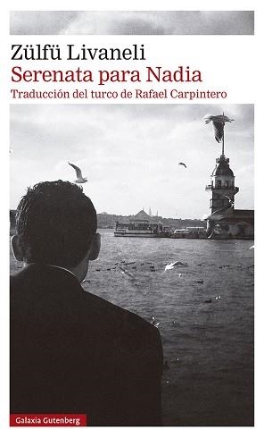 SERENATA PARA NADIA | 9788419392145 | LIVANELI, ZÜLFÜ | Llibreria Aqualata | Comprar libros en catalán y castellano online | Comprar libros Igualada