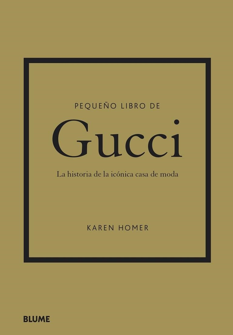 PEQUEÑO LIBRO DE GUCCI | 9788419499103 | HOMER, KAREN | Llibreria Aqualata | Comprar libros en catalán y castellano online | Comprar libros Igualada