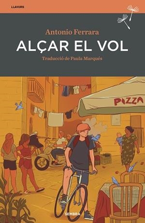 ALÇAR EL VOL | 9788416698868 | FERRARA, ANTONIO | Llibreria Aqualata | Comprar libros en catalán y castellano online | Comprar libros Igualada