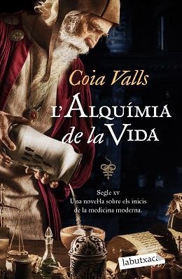 ALQUÍMIA DE LA VIDA, L' | 9788419107435 | VALLS, COIA | Llibreria Aqualata | Comprar libros en catalán y castellano online | Comprar libros Igualada
