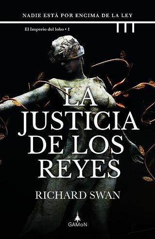 JUSTICIA DE LOS REYES, LA (EL IMPERIO DEL LOBO 1) | 9788418711695 | SWAN, RICHARD | Llibreria Aqualata | Comprar libros en catalán y castellano online | Comprar libros Igualada