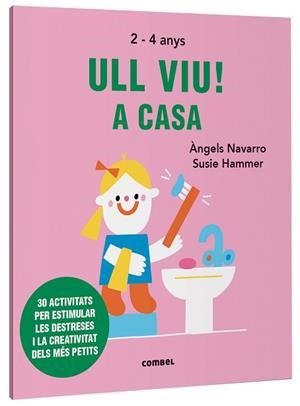 ULL VIU! A CASA | 9788491019596 | NAVARRO, ÀNGELS | Llibreria Aqualata | Comprar libros en catalán y castellano online | Comprar libros Igualada
