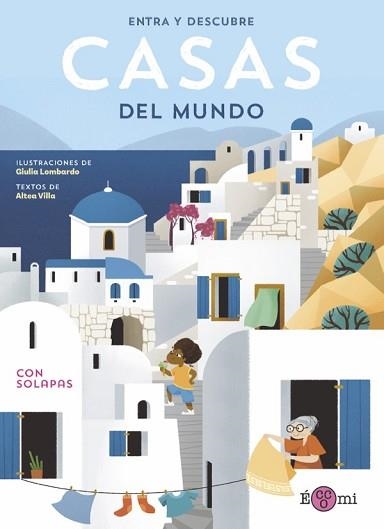 ENTRA Y DESCUBRE: CASAS DEL MUNDO | 9788419262097 | VILLA, ALTEA | Llibreria Aqualata | Comprar libros en catalán y castellano online | Comprar libros Igualada