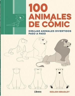 100 ANIMALES DE COMIC | 9789463599320 | BRADLEY, KEILIDH | Llibreria Aqualata | Comprar llibres en català i castellà online | Comprar llibres Igualada