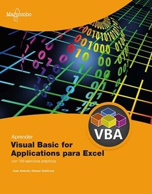 APRENDER VISUAL BASIC PARA APLICACIONES EN EXCEL CON 100 EJERCICIOS PRÁCTICOS | 9788426735645 | GÓMEZ GUTIÉRREZ, JUAN ANTONIO | Llibreria Aqualata | Comprar llibres en català i castellà online | Comprar llibres Igualada
