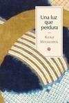 UNA LUZ QUE PERDURA | 9788419035325 | MIYAZAWA, KENJI | Llibreria Aqualata | Comprar libros en catalán y castellano online | Comprar libros Igualada
