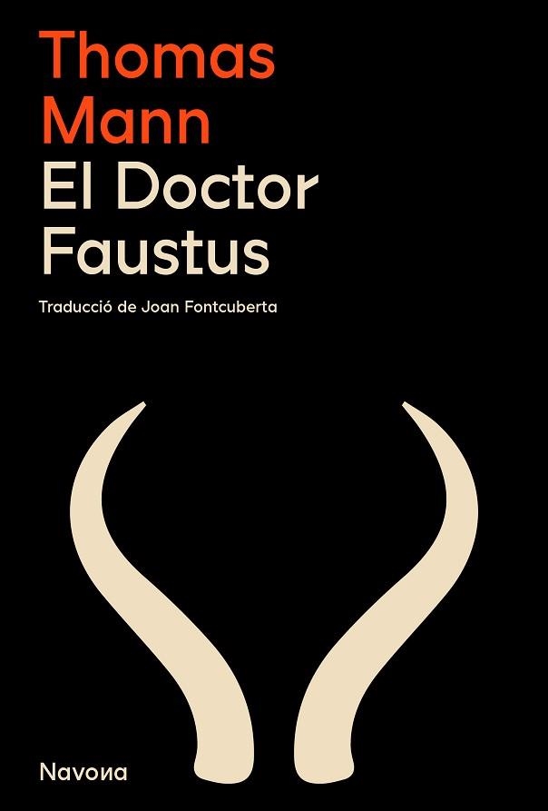DOCTOR FAUSTUS, EL | 9788419311764 | MANN, THOMAS | Llibreria Aqualata | Comprar libros en catalán y castellano online | Comprar libros Igualada