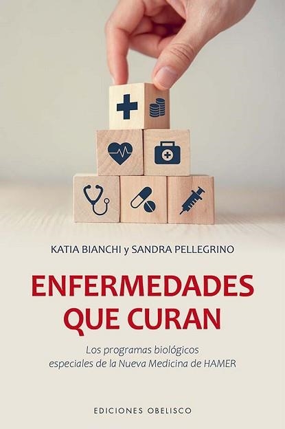 ENFERMEDADES QUE CURAN | 9788491119036 | BIANCHI SALVADOR, KATIA/PELLEGRINO MANZONI, SANDRA | Llibreria Aqualata | Comprar libros en catalán y castellano online | Comprar libros Igualada