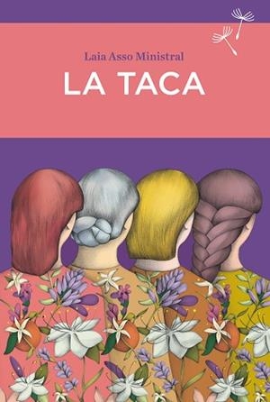 TACA, LA | 9788416698882 | ASSO, LAIA | Llibreria Aqualata | Comprar libros en catalán y castellano online | Comprar libros Igualada
