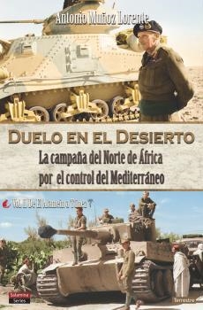 DUELO EN EL DESIERTO | 9788412385007 | MUÑOZ LORENTE, ANTONIO | Llibreria Aqualata | Comprar libros en catalán y castellano online | Comprar libros Igualada
