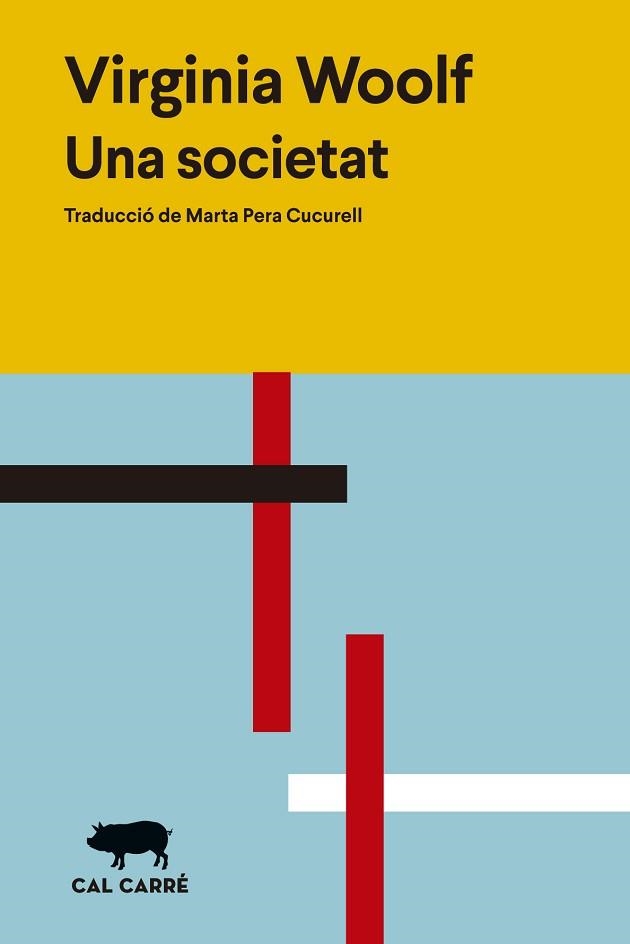 UNA SOCIETAT | 9788412585643 | WOOLF, VIRGINIA | Llibreria Aqualata | Comprar llibres en català i castellà online | Comprar llibres Igualada
