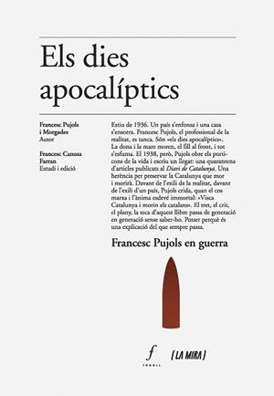 DIES APOCALÍPTICS, ELS.. FRANCESC PUJOLS EN GUERRA | 9788412536447 | PUJOLS MORGADES, FRANCESC | Llibreria Aqualata | Comprar llibres en català i castellà online | Comprar llibres Igualada