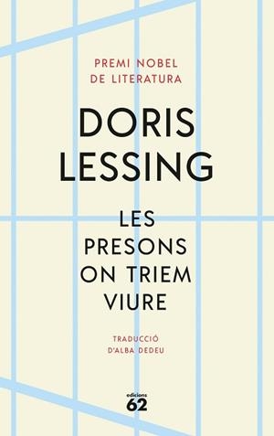 PRESONS ON TRIEM VIURE, LES | 9788429780888 | LESSING, DORIS | Llibreria Aqualata | Comprar libros en catalán y castellano online | Comprar libros Igualada