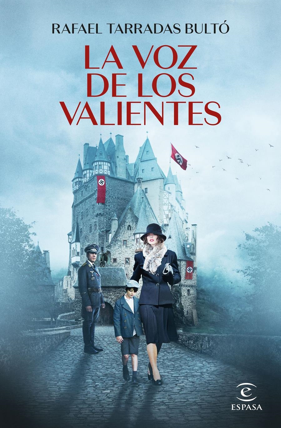 VOZ DE LOS VALIENTES, LA | 9788467068542 | TARRADAS BULTÓ, RAFAEL | Llibreria Aqualata | Comprar libros en catalán y castellano online | Comprar libros Igualada