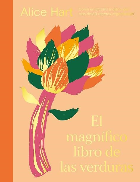 MAGNÍFICO LIBRO DE LAS VERDURAS, EL | 9788419043122 | HART, ALICE | Llibreria Aqualata | Comprar libros en catalán y castellano online | Comprar libros Igualada