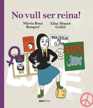 NO VULL SER REINA! | 9788418928833 | BOYA BUSQUET, MIREIA | Llibreria Aqualata | Comprar llibres en català i castellà online | Comprar llibres Igualada