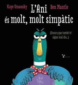 ANI ÉS MOLT, MOLT SIMPÀTIC, L' | 9788413492605 | UMANSKY, KAYE | Llibreria Aqualata | Comprar libros en catalán y castellano online | Comprar libros Igualada