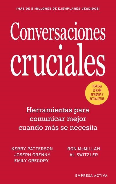CONVERSACIONES CRUCIALES - TERCERA EDICIÓN REVISADA | 9788416997589 | PATTERSON, KERRY/GRENNY, JOSEPH/MCMILLAN, RON/SWITZLER, AL | Llibreria Aqualata | Comprar libros en catalán y castellano online | Comprar libros Igualada