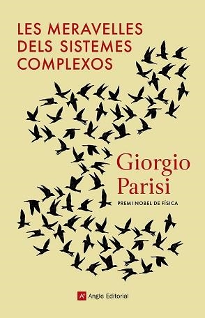 MERAVELLES DELS SISTEMES COMPLEXOS, LES | 9788419017505 | PARISI, GIORGIO | Llibreria Aqualata | Comprar libros en catalán y castellano online | Comprar libros Igualada