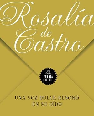 UNA VOZ DULCE RESONÓ EN MI OÍDO | 9788439738381 | DE CASTRO, ROSALÍA | Llibreria Aqualata | Comprar llibres en català i castellà online | Comprar llibres Igualada