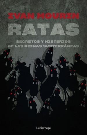 RATAS | 9788419164445 | MOURIN, IVAN | Llibreria Aqualata | Comprar libros en catalán y castellano online | Comprar libros Igualada