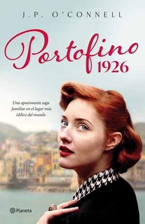 PORTOFINO 1926 | 9788408269748 | O'CONNELL, J. P. | Llibreria Aqualata | Comprar libros en catalán y castellano online | Comprar libros Igualada