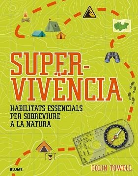 SUPERVIVÈNCIA | 9788419499134 | TOWELL, COLIN | Llibreria Aqualata | Comprar libros en catalán y castellano online | Comprar libros Igualada
