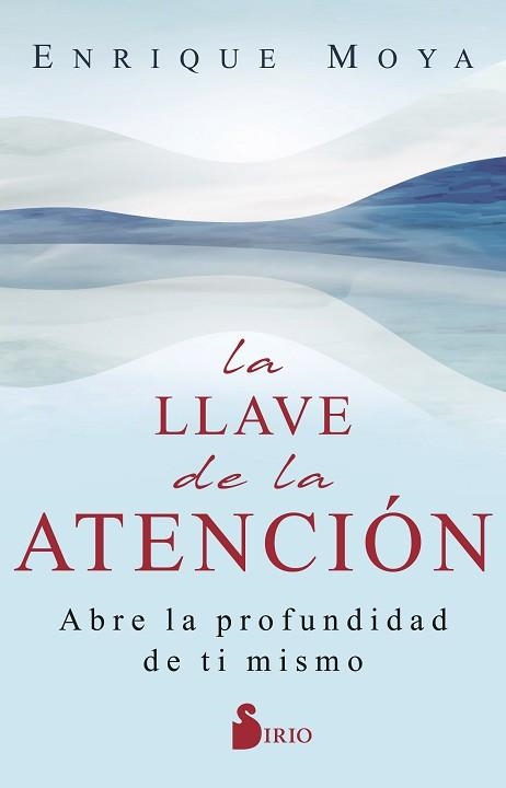LLAVE DE LA ATENCIÓN, LA | 9788419105615 | MOYA, ENRIQUE | Llibreria Aqualata | Comprar libros en catalán y castellano online | Comprar libros Igualada